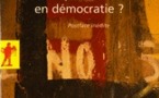  "Pourquoi désobéir en démocratie ?"