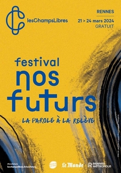 L'affiche du festival. La prochaine édition de Nos futurs aura lieu du 28 au 30 mars 2025